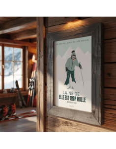 Affiche LA NEIGE ELLE EST TROP MOLLE 2