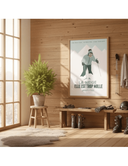 Affiche LA NEIGE ELLE EST TROP MOLLE