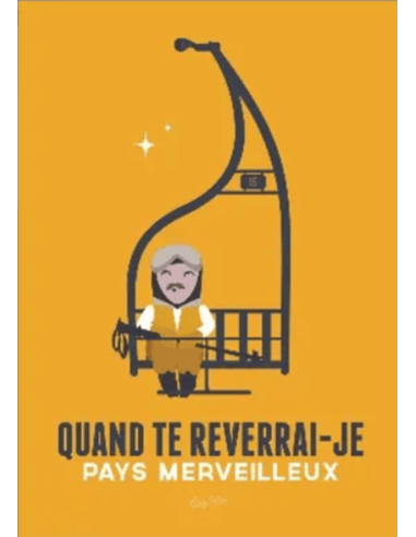 Affiche QUAND TE REVERRAI-JE jaune