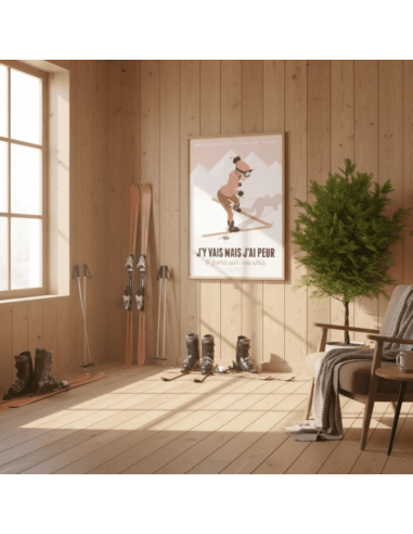 Affiche " J'Y VAIS MAIS J'AI PEUR "