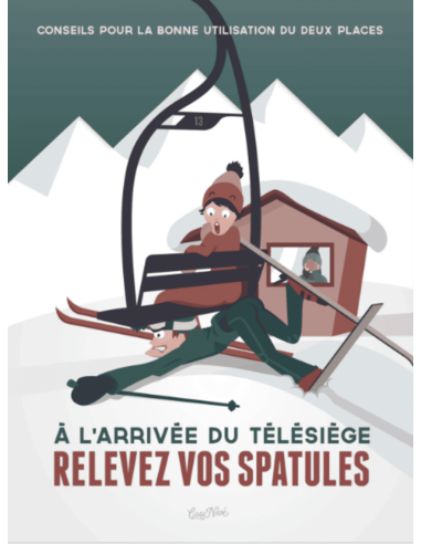 Affiche " RELEVEZ VOS SPATULES "