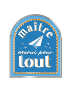 MAGNET " Maître merci pour tout "