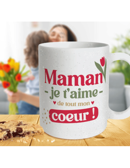 Mug paillettes MAMAN je t'aime de tout mon coeur