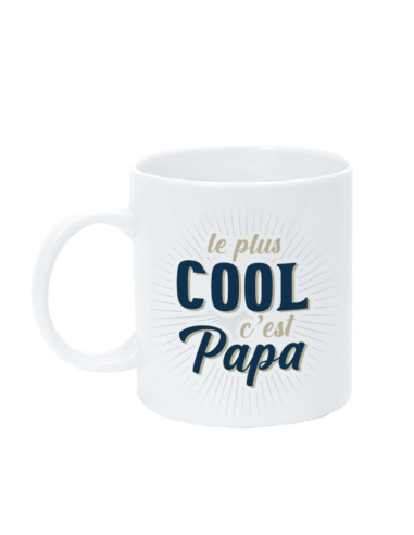 Mug " Le plus cool c'est Papa "
