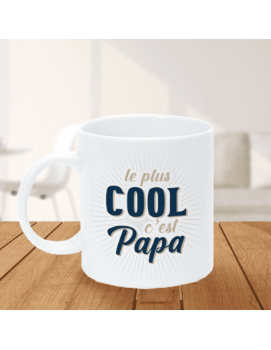Mug " Le plus cool c'est Papa "