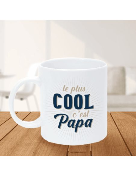 Mug " Le plus cool c'est Papa "